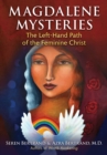 Image for Magdalene mysteries: the left-hand path of the feminine Christ