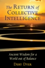 Image for The Return of Collective Intelligence