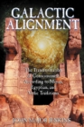 Image for Galactic Alignment: The Transformation of Consciousness According to Mayan, Egyptian, and Vedic Traditions