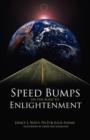 Image for Speed Bumps on the Road to Enlightenment