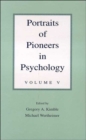 Image for Portraits of Pioneers in Psychology, Volume V