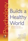 Image for Psychology Builds a Healthy World