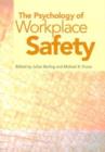 Image for The Psychology of Workplace Safety