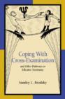 Image for Coping With Cross-Examination and Other Pathways to Effective Testimony