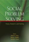 Image for Social Problem Solving : Theory, Research, and Training