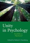 Image for Unity in psychology  : possibility or pipedream?
