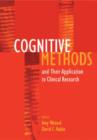 Image for Cognitive Methods and Their Application to Clinical Research