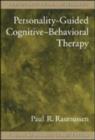 Image for Personality-guided Cognitive-behavioral Therapy