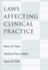 Image for Laws Affecting Clinical Practice