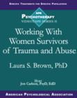 Image for Working with Women Survivors of Trauma and Abuse