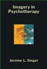 Image for Imagery in Psychotherapy