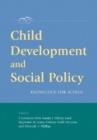 Image for Child Development and Social Policy