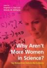 Image for Why Aren&#39;t More Women in Science?