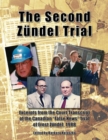 Image for The Second Zundel Trial : Excerpts from the Court Transcript of the Canadian False News Trial of Ernst Zundel, 1988