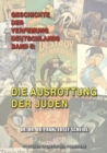 Image for Geschichte der Verfemung Deutschlands, Band 5 : Die Ausrottung der Juden
