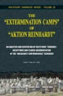 Image for The Extermination Camps of Aktion Reinhardt - Part 2 : An Analysis and Refutation of Factitious Evidence, Deceptions and Flawed Argumentation of the Holocaust Controversies Bloggers