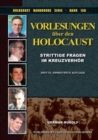 Image for Vorlesungen Uber Den Holocaust : Strittige Fragen Im Kreuzverhor