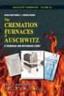 Image for The Cremation Furnaces of Auschwitz, Part 2