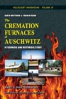 Image for The Cremation Furnaces of Auschwitz, Part 3
