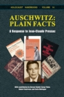 Image for Auschwitz - Plain Facts : A Response to Jean-Claude Pressac