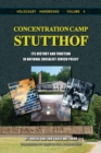 Image for Concentration Camp Stutthof : Its History and Function in National Socialist Jewish Policy