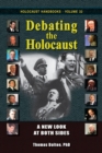 Image for Debating the Holocaust : A New Look at Both Sides