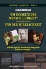 Image for Im Jenseits der Menschlichkeit - und der Wirklichkeit : Miklos Nyiszlis Auschwitz-Zeugnisse kritisch analysiert