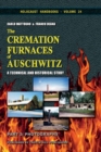 Image for The Cremation Furnaces of Auschwitz, Part 3 : Photographs