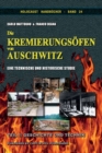 Image for Die Kremierungsoefen von Auschwitz, Teil 1
