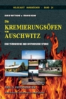 Image for Die Kremierungsoefen von Auschwitz, Teil 3 : Fotografien