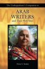Image for The Undergraduate&#39;s Companion to Arab Writers and Their Web Sites