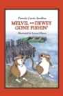 Image for Melvil and Dewey Gone Fishin&#39;