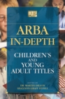 Image for ARBA In-depth : Children&#39;s and Young Adult Titles