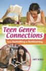 Image for Teen Genre Connections