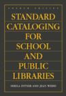 Image for Standard Cataloging for School and Public Libraries, 4th Edition