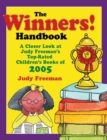 Image for The WINNERS! Handbook : A Closer Look at Judy Freeman&#39;s Top-Rated Children&#39;s Books of 2005