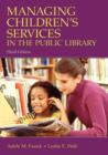 Image for Managing Children&#39;s Services in the Public Library, 3rd Edition