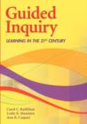 Image for Guided inquiry  : learning in the 21st century