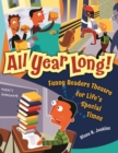 Image for All year long!  : funny readers theatre for life&#39;s special times