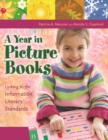 Image for A Year in Picture Books : Linking to the Information Literacy Standards