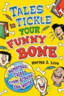 Image for Tales to tickle your funny bone  : humorous tales from around the world