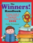 Image for The WINNERS! Handbook : A Closer Look at Judy Freeman&#39;s Top-Rated Children&#39;s Books of 2006