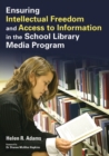 Image for Ensuring intellectual freedom and access to information in the school library media program