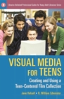 Image for Visual Media for Teens
