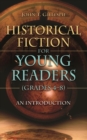 Image for Historical fiction for young readers (grades 4-8)