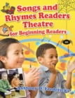 Image for Songs and Rhymes Readers Theatre for Beginning Readers