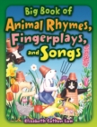 Image for Big book of animal rhymes, fingerplays, and songs