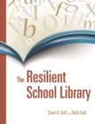 Image for The Resilient School Library