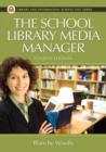 Image for The School Library Media Manager, 4th Edition
