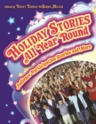 Image for Holiday stories all year round  : audience participation stories and more